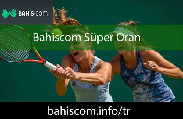 Bahiscom süper oran aktaran marjinal platformdur.